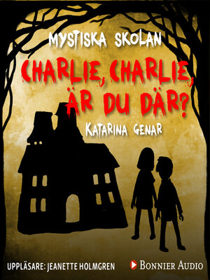 cover image of Charlie, Charlie, är du där?